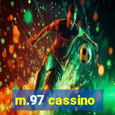 m.97 cassino